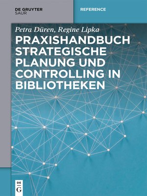 cover image of Praxishandbuch Strategische Planung und Controlling in Bibliotheken